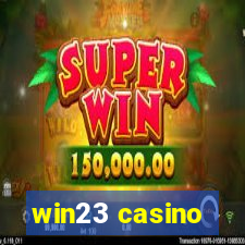 win23 casino